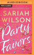 Party Favors - Sariah Wilson