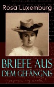 Cover-Bild zum Titel 'Briefe aus dem Gefängnis' von 'Rosa Luxemburg'