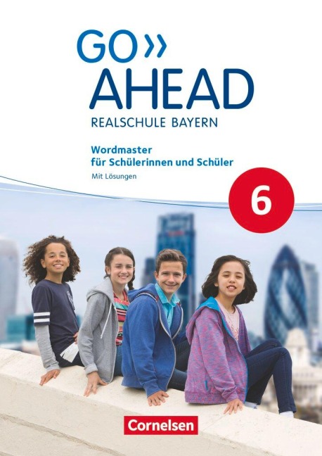 Go Ahead 6. Jahrgangsstufe - Ausgabe für Realschulen in Bayern - Wordmaster - Christina De La Mare