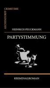 Partystimmung - Heinrich Peuckmann