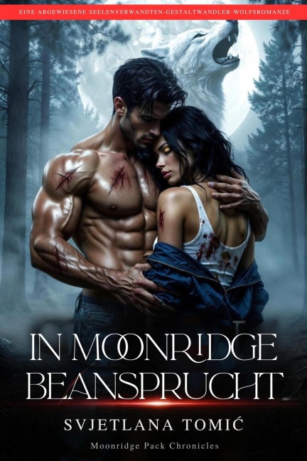 In Moonridge Beansprucht (Moonridge Pack-Chroniken, #1) - Svjetlana Tomic