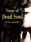 Cover-Bild zum Titel 'Story of Dead Soul' von 'Bu Chuanhongneiku'