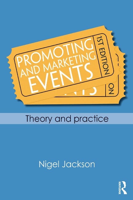Promoting and Marketing Events - Nigel Jackson