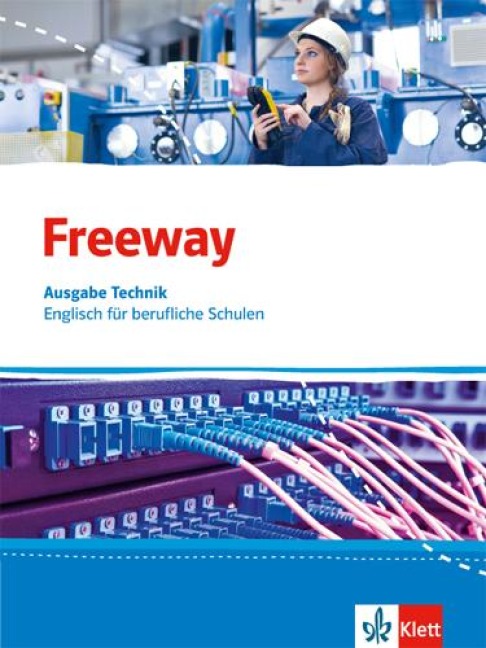 Freeway Technik. Schülerbuch. Englisch für berufliche Schulen ab 2017 - 
