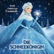 Cover-Bild zum Titel 'Die Schneekönigin' von 'Hans Christian Andersen, Hörbücher für Kinder'