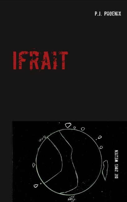 Ifrait - P. J. Phoenix