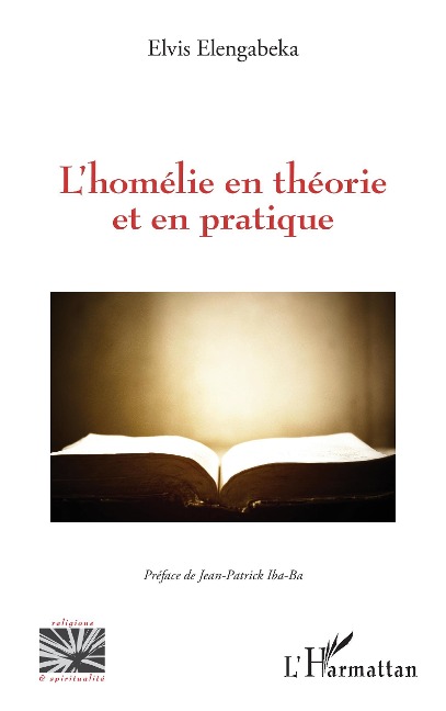 L'homélie en théorie et en pratique - Elengabeka