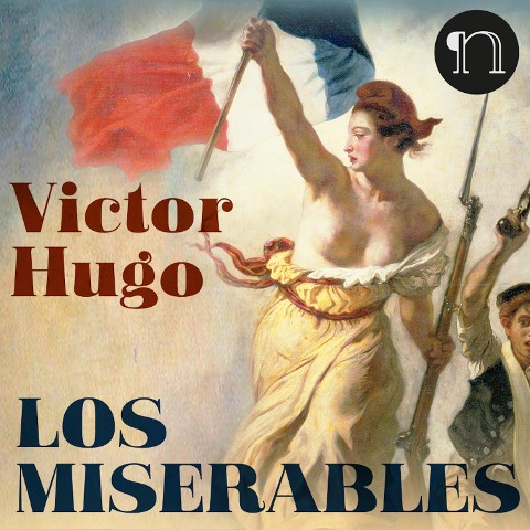 Los Miserables - Victor Hugo