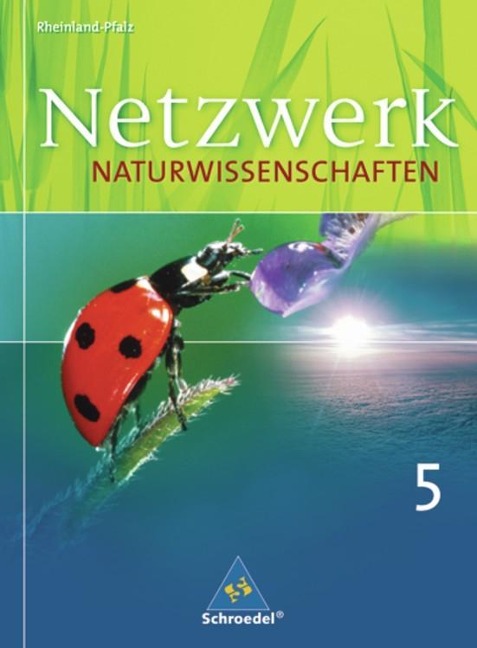 Netzwerk Naturwissenschaften. Schulbuch. Gymnasium - 