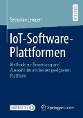 Cover-Bild zum Titel 'IoT-Software-Plattformen' von 'Sebastian Lempert'