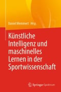Cover-Bild zum Titel 'Künstliche Intelligenz und maschinelles Lernen in der Sportwissenschaft' von ''