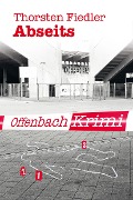Cover-Bild zum Titel 'Abseits' von 'Thorsten Fiedler'