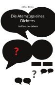 Die Atemzüge eines Dichters - Adriano Schiavo