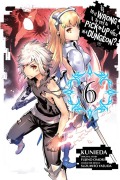 Cover-Bild zum Titel 'Is It Wrong to Try to Pick Up Girls in a Dungeon?, Vol. 6 (Manga)' von 'Fujino Omori, Suzuhito Yasuda'