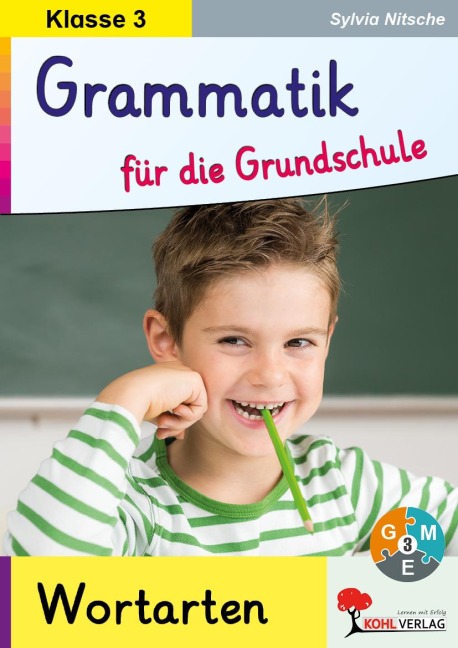 Grammatik für die Grundschule - Wortarten / Klasse 3 - Sylvia Nitsche