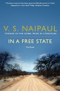 In a Free State - V. S. Naipaul