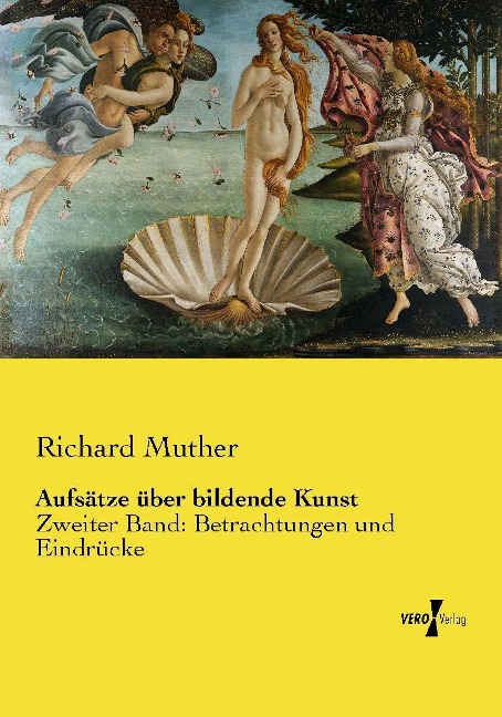 Aufsätze über bildende Kunst - Richard Muther