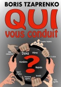Cover-Bild zum Titel 'QUI vous conduit ?' von 'Boris Tzaprenko'