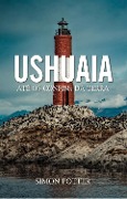 Cover-Bild zum Titel 'Ushuaia' von 'Simon Potter'