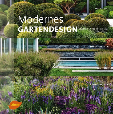 Modernes Gartendesign - Philippe Perdereau, Brigitte Perdereau, Didier Willery