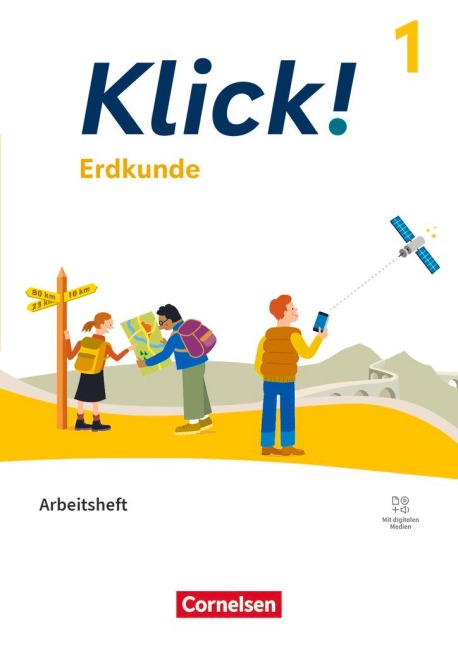 Klick! Band 1: 5./6. Schuljahr - Erdkunde - Fachhefte für alle Bundesländer - Ausgabe ab 2024 - Arbeitsheft mit digitalen Medien - Christine Fink, Oliver Fink, Wolfgang Humann, Philipp Ockenfels-Rudies