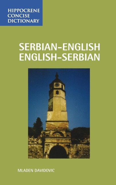 Serbian/English-English/Serbian Concise Dictionary - Mladen Davidovic