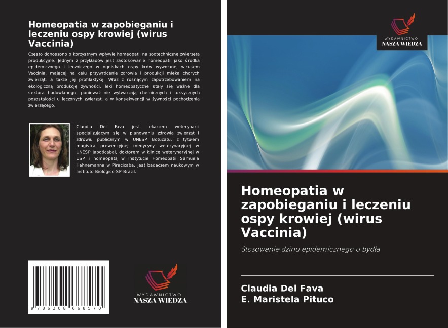 Homeopatia w zapobieganiu i leczeniu ospy krowiej (wirus Vaccinia) - Claudia Del Fava, E. Maristela Pituco