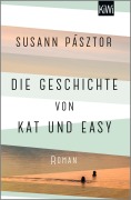 Cover-Bild zum Titel 'Die Geschichte von Kat und Easy' von 'Susann Pásztor'