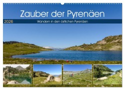 Cover-Bild zum Titel 'Zauber der Pyrenäen - Wandern in den östlichen Pyrenäen (Wandkalender 2026 DIN A2 quer), CALVENDO Monatskalender' von 'Klaus Prediger Prediger'