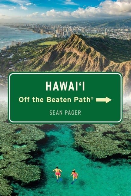 Hawai'i Off the Beaten Path® - Sean Pager
