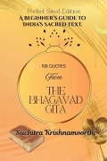 Cover-Bild zum Titel '108 Quotes from The Bhagavad Gita Pocket Sized Edition' von 'Suchitra Krishnamoorthi'