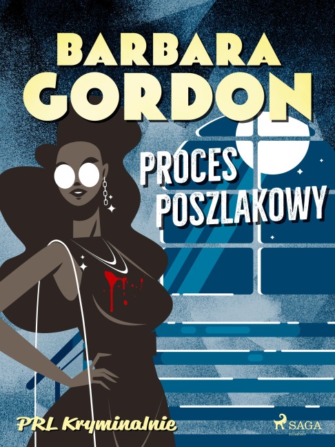 Proces poszlakowy - Barbara Gordon