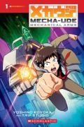 Cover-Bild zum Titel 'Mecha-Ude: Mechanical Arms (Volume 1)' von 'Yoshino Koyoka'