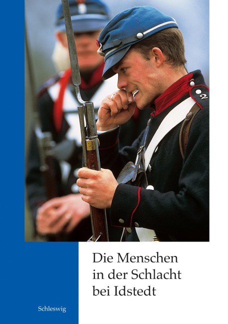 Die Menschen in der Schlacht bei Idstedt - Kathinka Wantula