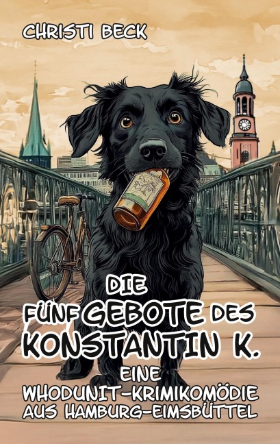 Die fünf Gebote des Konstantin K. - Christi Beck