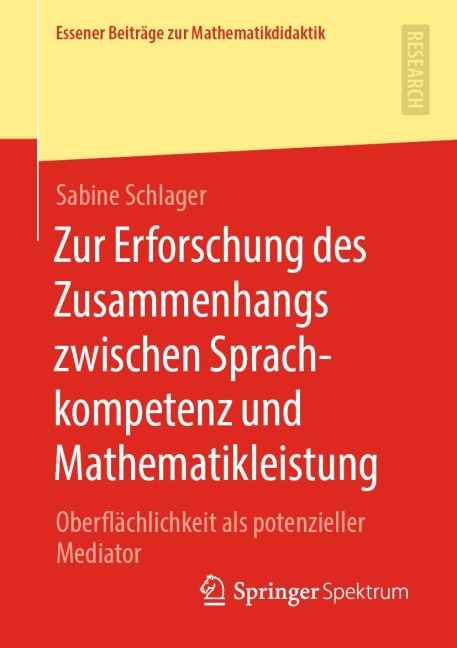 Zur Erforschung des Zusammenhangs zwischen Sprachkompetenz und Mathematikleistung - Sabine Schlager