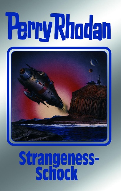 Strangeness-Schock - Perry Rhodan