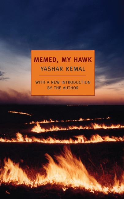 Memed, My Hawk - Yashar Kemal