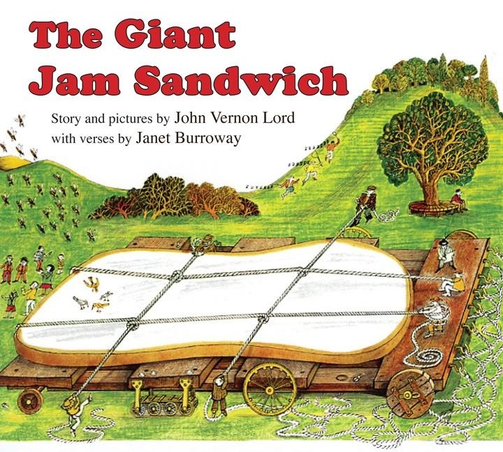 The Giant Jam Sandwich Board Book Board Book - John Vernon Lord, Janet Burroway