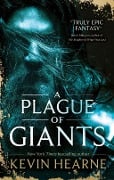 Cover-Bild zum Titel 'A Plague of Giants' von 'Kevin Hearne'