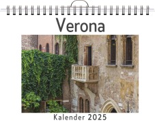 Cover-Bild zum Titel 'Verona - (Wandkalender 2025, Kalender DIN A4 quer, Monatskalender im Querformat mit Kalendarium, das perfekte Geschenk)' von 'Laura Lange'