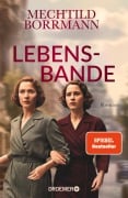 Cover-Bild zum Titel 'Lebensbande' von 'Mechtild Borrmann'