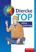 Diercke TOP Atlastraining - 
