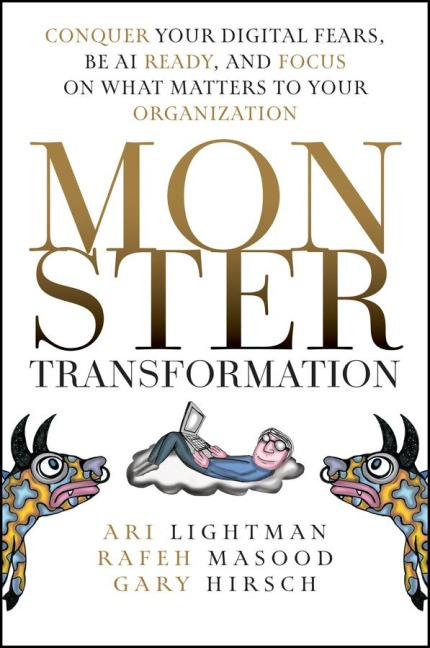 Monster Transformation - Ari Lightman, Rafeh Masood, Gary Hirsch