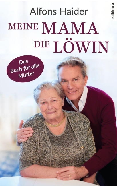 Meine Mama, die Löwin - Alfons Haider