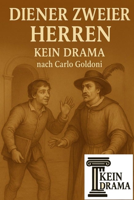 Diener zweier Herren - Kein Drama nach Carlo Goldoni - Anno Stock