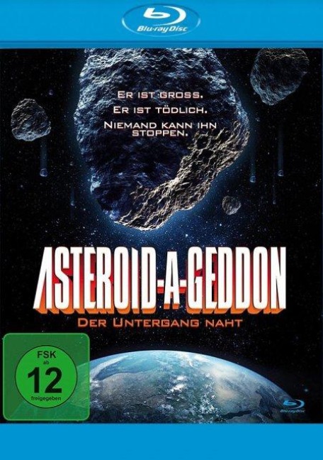 Asteroid-A-Geddon - Der Untergang naht - Geoff Meed, Christopher Cano, Mikel Shane Prather, Chris Ridenhour