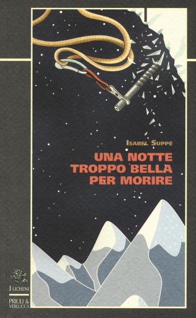 Una notte troppo bella per morire - Isabel Suppè