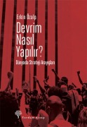 Cover-Bild zum Titel 'Devrim Nasil Yapilir Dünyada Strateji Arayislari' von 'Erkin Özalp'
