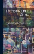 Cover-Bild zum Titel 'Dictionnaire De Chymie: Contenant La Théorie Et La Pratique De Cette Science, Son Application À La Physique, À L'histoire Naturelle, À La Méde' von 'Pierre-Joseph Macquer'